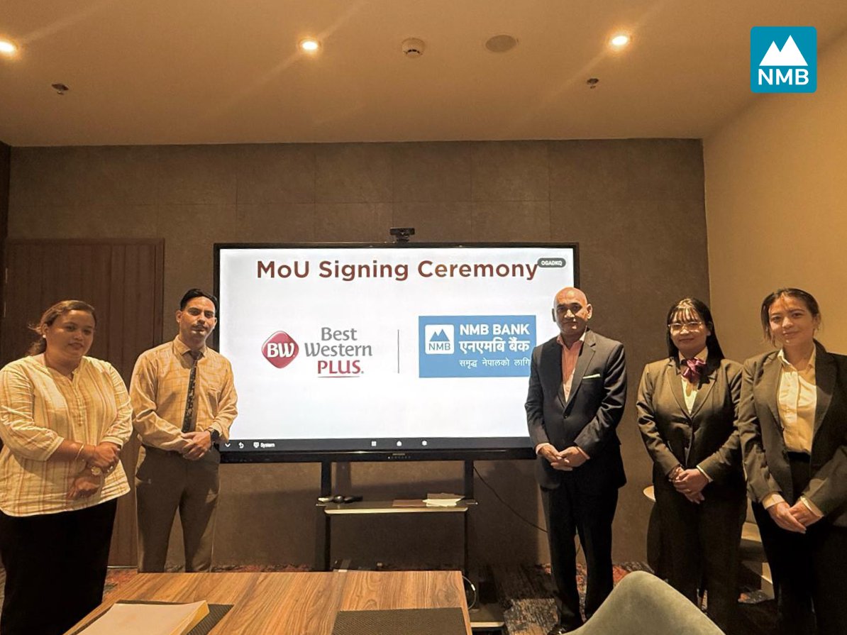 एनएमबि बैंक र बेस्ट वेस्टर्न प्लस काठमाडौं बीच साझेदारी 